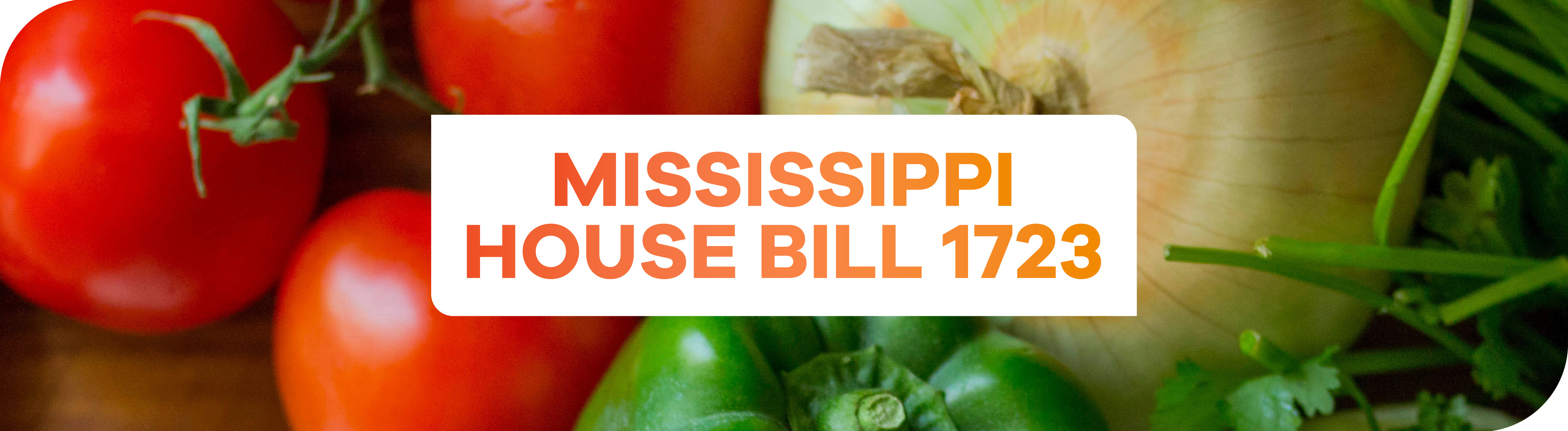 Mississippi House Bill 1723 Feeding The Gulf Coast